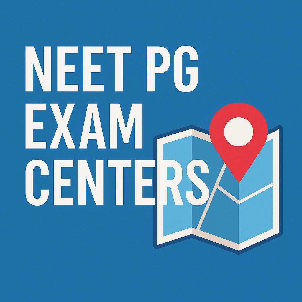 NEET PG Exam Centers