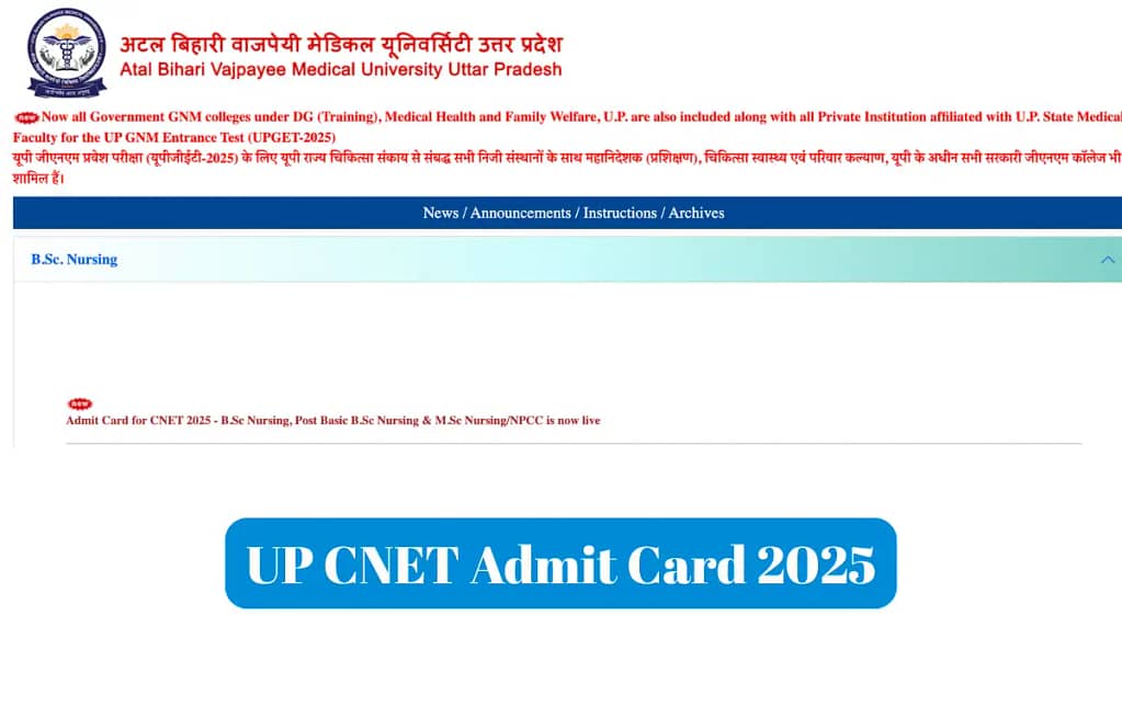 Uttar Pradesh UP Common Nursing Entrance Test UPCNET 2025 Admissions 2025 Download Admit Card